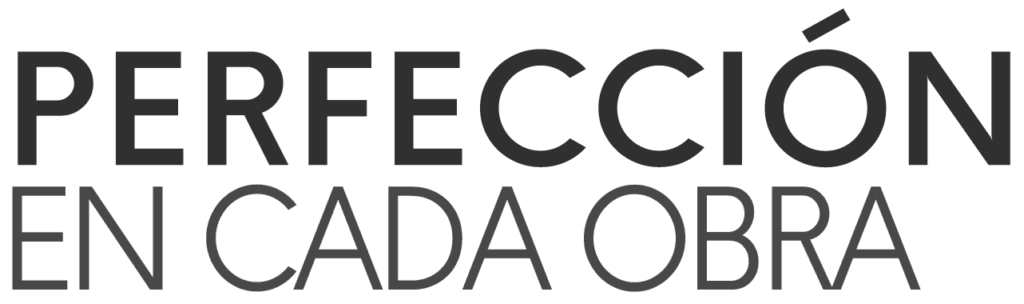 Perfección en cada obra